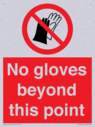 no-gloves-beyond-this-point-prohibition-sign~